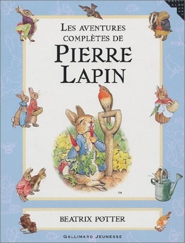 Les Aventures complètes de Pierre Lapin