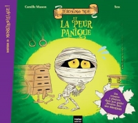 Bienvenue au Monstrovillage ! - Jéronimo Mie et la peur panique