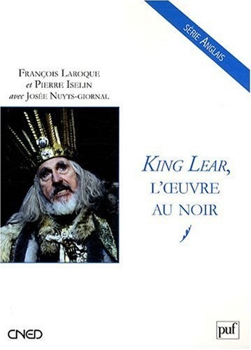 King Lear, l'oeuvre au noir