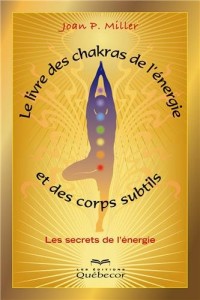 LIVRE DES CHAKRAS DE L'ENERGIE