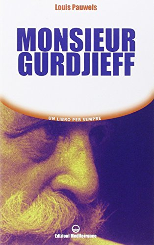 Monsieur Gurdjieff
