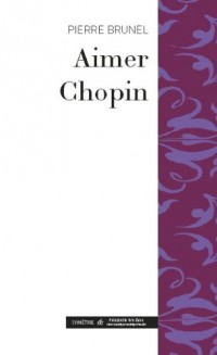 Aimer Chopin