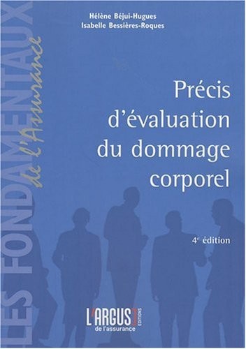 Précis d'évaluation du dommage corporel