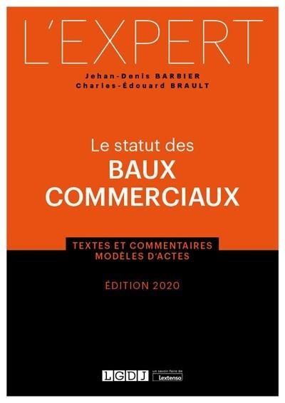 Le statut des baux commerciaux