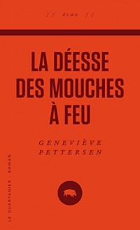 La Deesse des Mouches a Feu