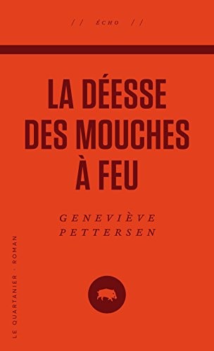La Deesse des Mouches a Feu