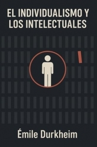 EL INDIVIDUALISMO Y LOS INTELECTUALES: Intelectuales, sociedad de masas y crisis de la verdad