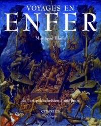 Voyages en enfer