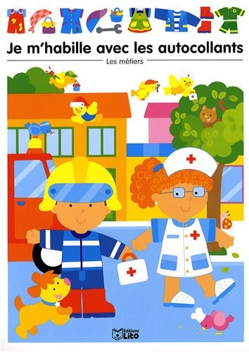 Je M'Habille avec les Autocollants les Metiers