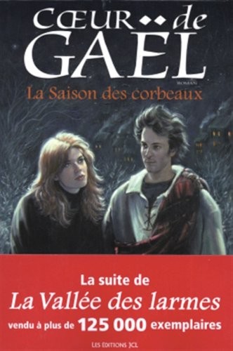 La Saison Des Corbeaux T. 2