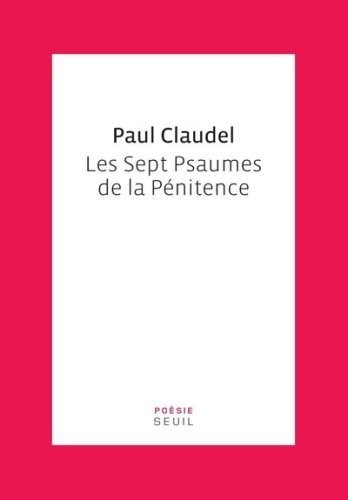 Les Sept Psaumes de la Pénitence. Avec un examen de conscience