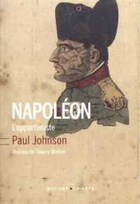 Napoléon : L'opportuniste