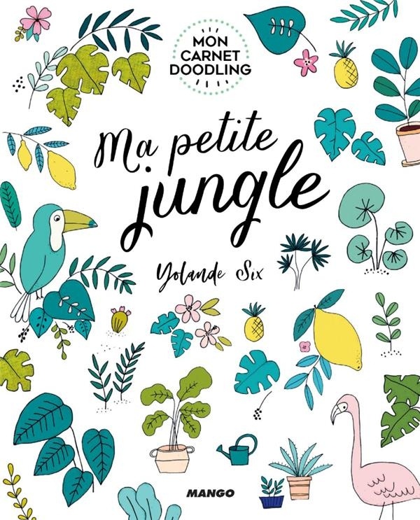 Ma petite jungle