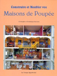 Construire et meubler les maisons de poupées