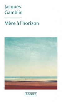 Mère à l'horizon