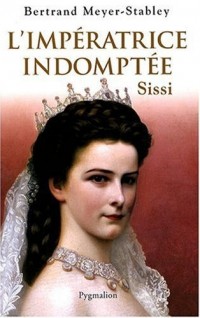 L'impératrice indomptée