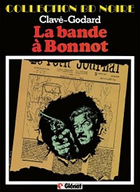 La Bande à Bonnot : Patrimoine Glénat 36