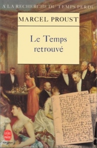 A la recherche du temps perdu, tome 7 : Le Temps retrouvé