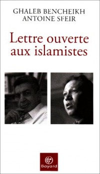 Lettre ouverte aux islamistes