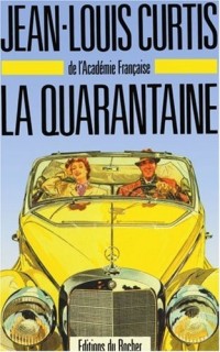 La Quarantaine