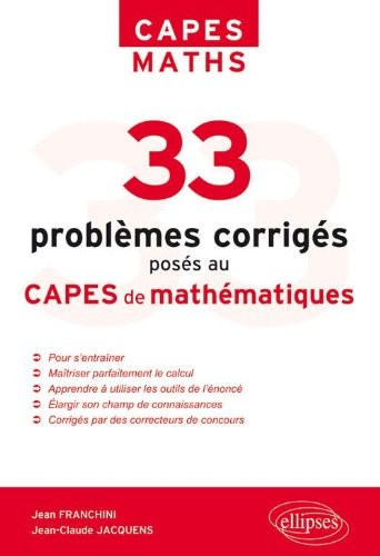 33 Problèmes Posés au Capes Mathématiques