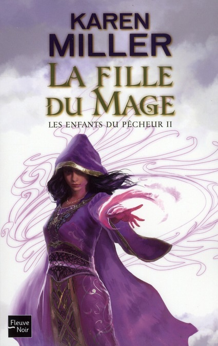 Les enfants du pécheur, tome 2 : La fille du Mage