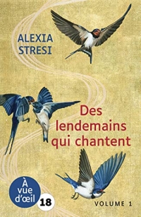 Des lendemains qui chantent: 2 volumes