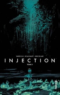Injection Tome 1