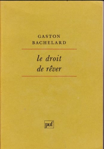 Le droit de rêver [9782130402732]