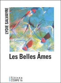 les belles ames [edition en gros caractères]