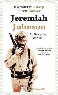 Jeremiah Johnson : Le mangeur de foie