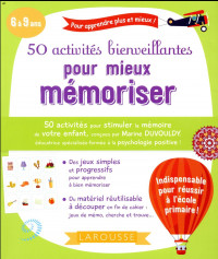 50 activités bienveillantes pour mieux mémoriser