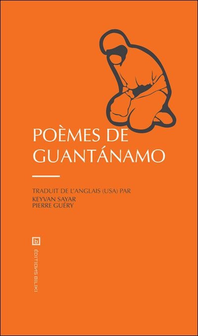 Les poèmes de Guantánamo