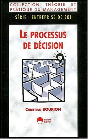 Le processus de décision