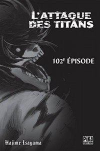L'Attaque des Titans Chapitre 102