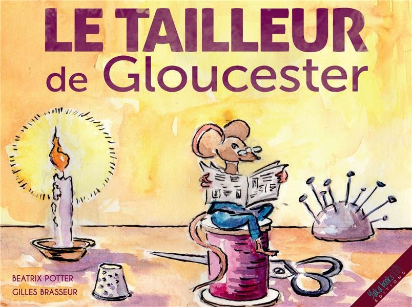Le Tailleur de Gloucester