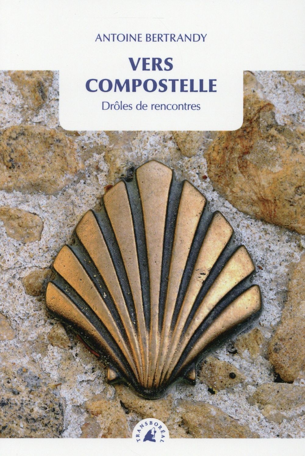 Vers Compostelle : Drôles de rencontres