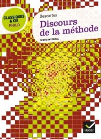 Discours de la méthode - Classiques & Cie philosophie