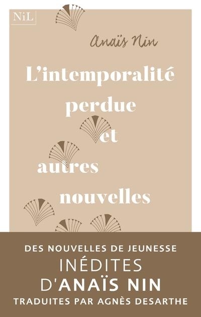 L'intemporalité perdue et autres nouvelles