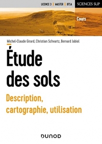 Etude des sols: Description, cartographie, utilisation