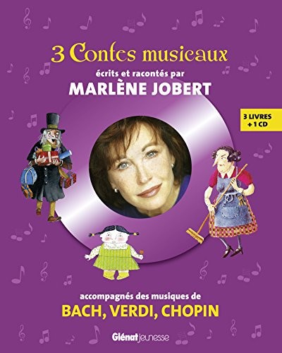 3 contes musicaux: Pour faire découvrir les musiques de Bach, Verdi, Chopin