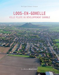 Loos-en-Gohelle, ville pilote du développement durable