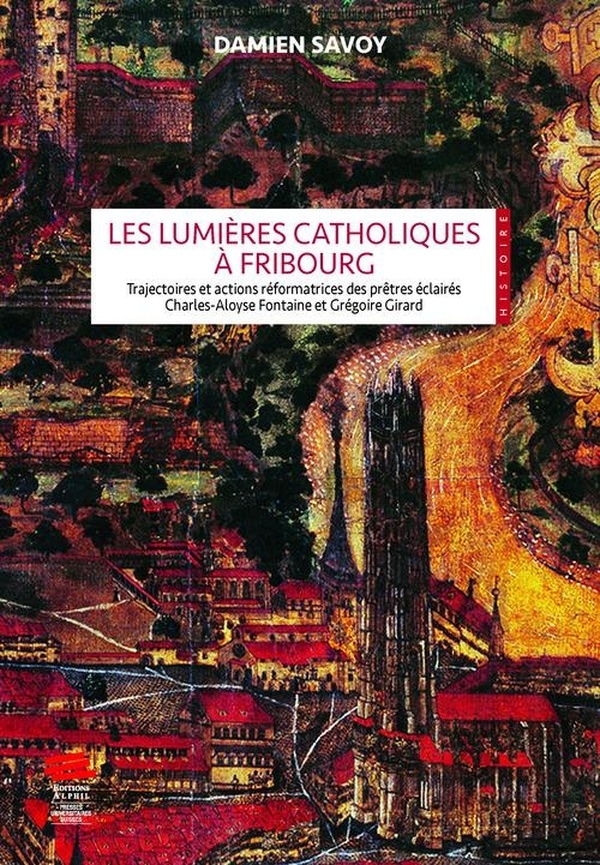 Les lumières catholiques à Fribourg