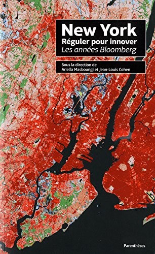 New York, Réguler pour innover