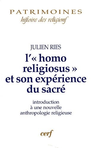 L'homo religiosus et son expérience du sacré