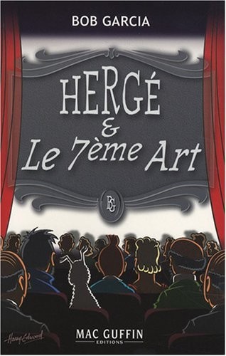 Hergé et le 7e art