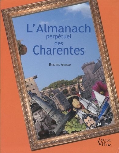 L'Almanach perpétuel des Charentes