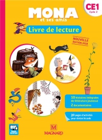 Mona et ses amis : Livre de lecture CE1 cycle 2