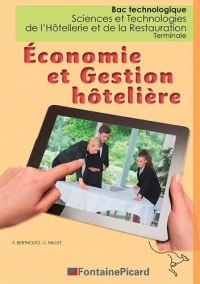 Economie et gestion hôtelière Tle Bac technologique STHR