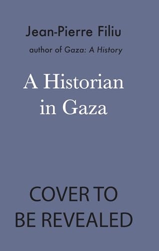 A Historian in Gaza